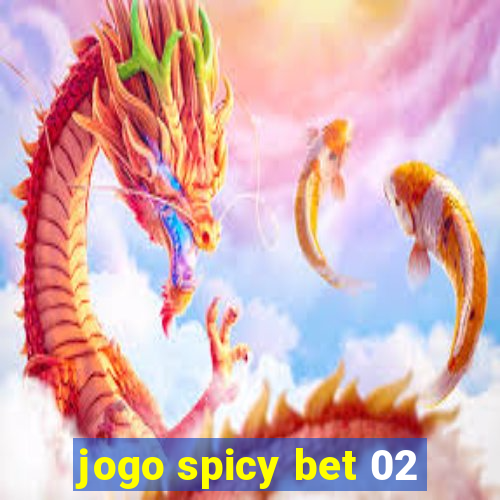 jogo spicy bet 02